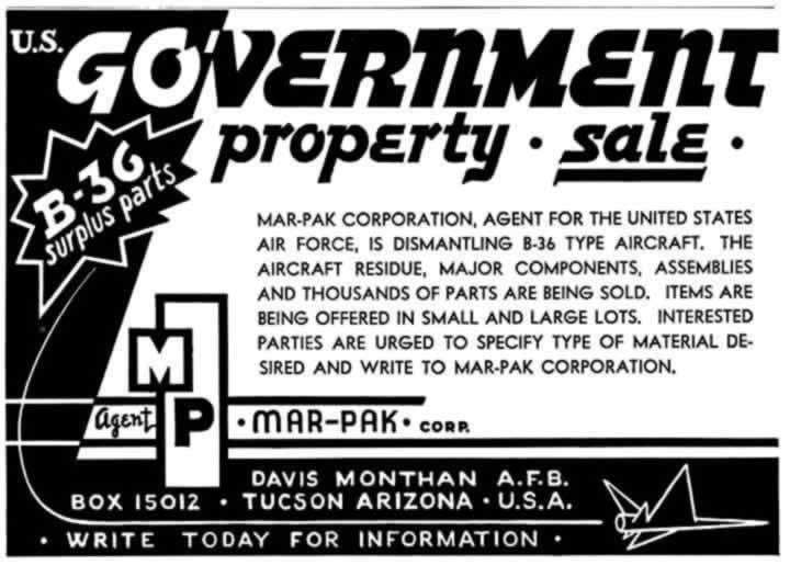 Mar-Pak Corporation ad for the sale of B-36 surplus components at its Davis-Monthan facility in Tucson, AZ Mar-Pak Corporation ad for the sale of B-36 surplus components at its Davis-Monthan facility in Tucson, AZ
