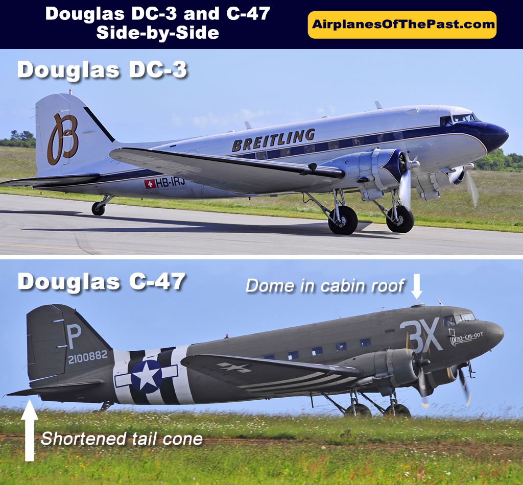 Douglas DC-3 and C-47 side-by-side comparison of differences Douglas DC-3 and C-47 side-by-side comparison of differences
