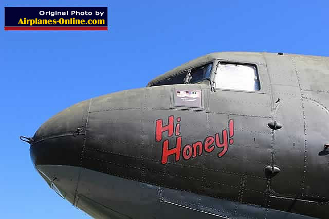 C-47A Skytrain "Hi Honey" S/N 43-16130 C-47A Skytrain "Hi Honey" S/N 43-16130