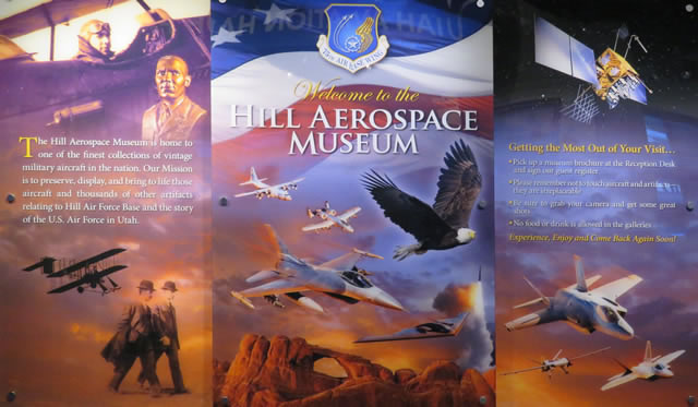 Hill Aerospace Museum, located at Hill Air Force Base in Ogden, Utah Hill Aerospace Museum, located at Hill Air Force Base in Ogden, Utah