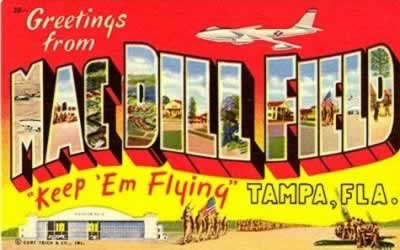 Greetings from MacDill Field ... "Keep 'em Flying" ... with B-47 Greetings from MacDill Field ... "Keep 'em Flying" ... with B-47