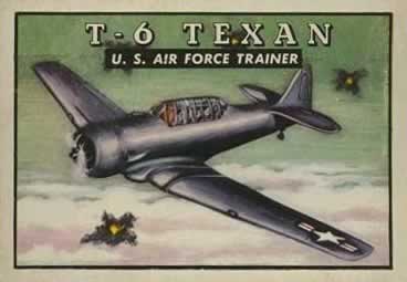 North American T-6 Texan TOPPS Card #47 North American T-6 Texan TOPPS Card #47